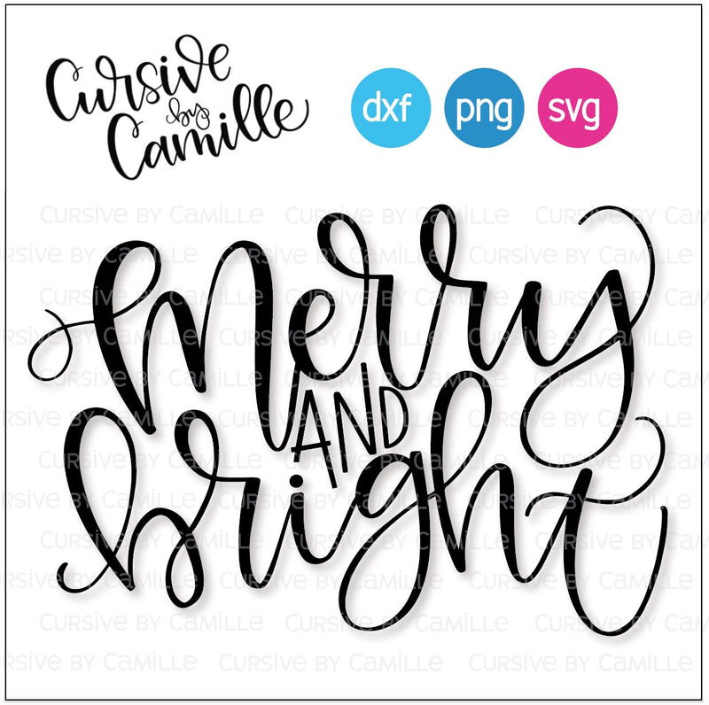Merry and Bright Cut File Hand Lettered Design SVG Cursive by Camille 