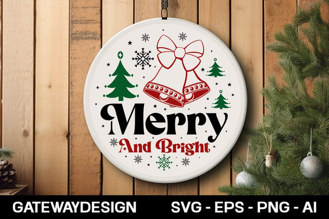 Merry And Bright Merry And Bright SVG designmaster24 
