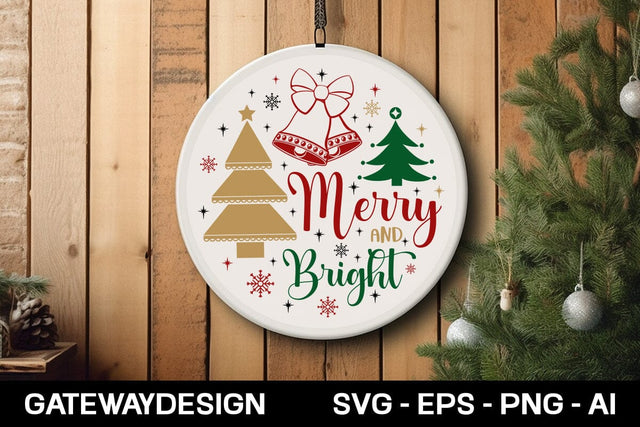 Merry And Bright Round Sign Design SVG designmaster24 