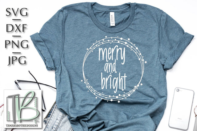 Merry and Bright SVG, Christmas Cut File SVG TB Designs 