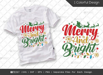 Merry And Bright SVG Cut File | Christmas Svg | Christmas Light Svg | Snowflake Svg | Merry Christmas Svg | Family Christmas Svg | T-shirt Design SVG ETC Craft 