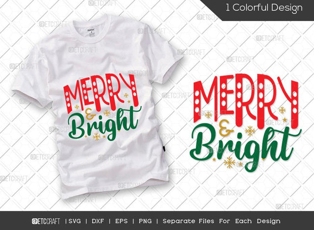 Merry And Bright SVG Cut File | Snowflake Svg | Santa Svg | World Svg | Family Christmas Svg | Merry Christmas Svg | Christmas T-shirt Design SVG ETC Craft 