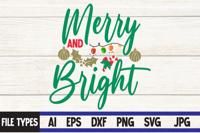 Merry And Bright SVG Cut File SVG BlackCatsMedia 
