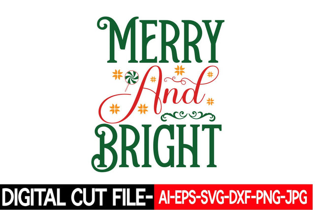 Merry and Bright Svg cut file SVG Blessedprint 