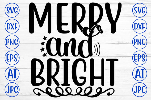 Merry And Bright SVG Cut File SVG Syaman 