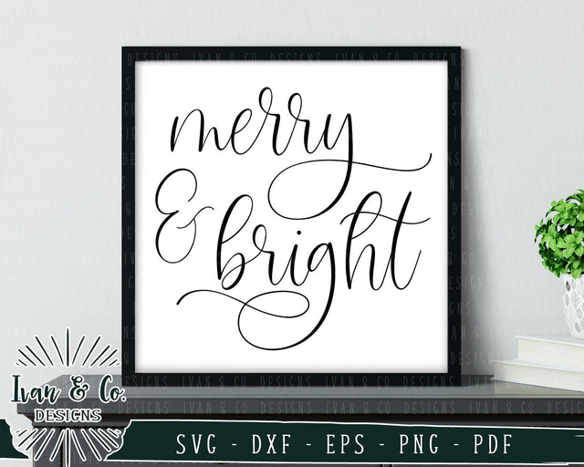 Merry and Bright SVG Files | Christmas | Holidays | Winter SVG (729570108) SVG Ivan & Co. Designs 