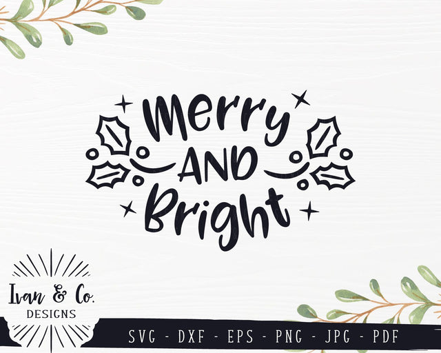 Merry and Bright SVG Files | Christmas | Holidays | Winter SVG (837464010) SVG Ivan & Co. Designs 