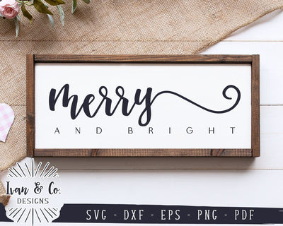 Merry and Bright SVG Files | Christmas SVG | Holidays SVG | Farmhouse SVG | Commercial Use | Cricut | Silhouette | Digital Cut Files (1073160887) SVG Ivan & Co. Designs 