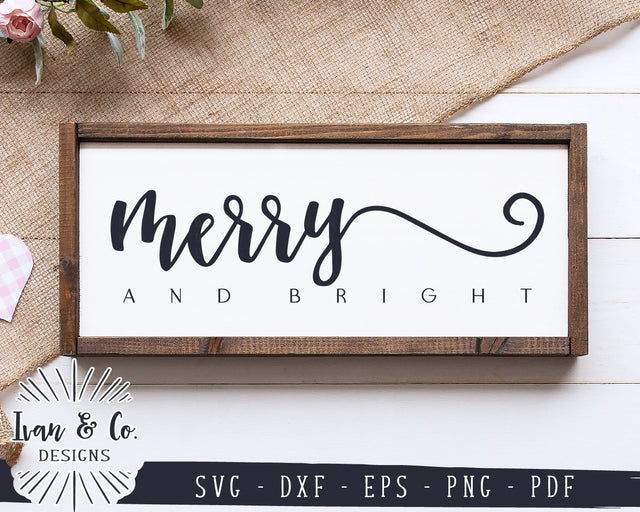 Merry and Bright SVG Files | Christmas SVG | Holidays SVG | Farmhouse SVG | Commercial Use | Cricut | Silhouette | Digital Cut Files (1073160887) SVG Ivan & Co. Designs 