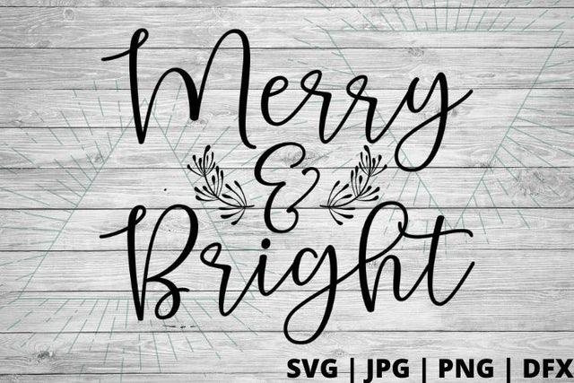 Merry and bright SVG Good Morning Chaos 