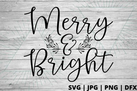 Merry and bright SVG Good Morning Chaos 