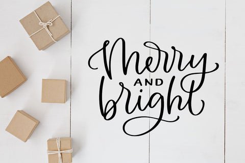 Merry And Bright SVG, Hand Lettered Christmas Cut Files SVG Cerebrations 