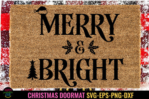 Merry and Bright SVG I Christmas Doormat SVG I Door Mat SVG SVG Happy Printables Club 