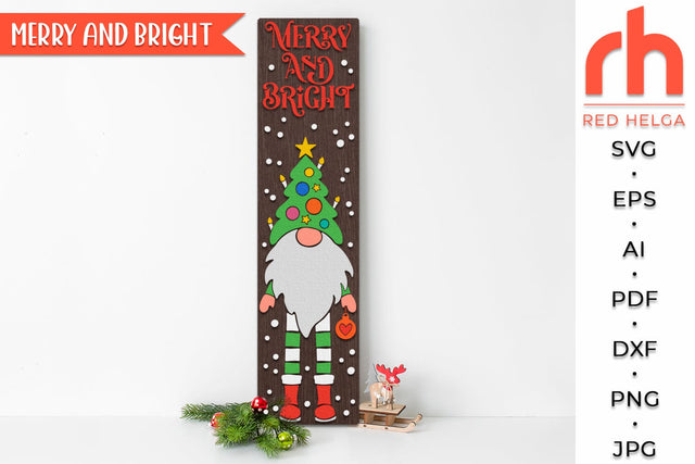 Merry And Bright SVG, Layered Porch Sign Cut File, Gnome Silhouette, Christmas Tall Board DXF, Winter Decor SVG RedHelgaArt 