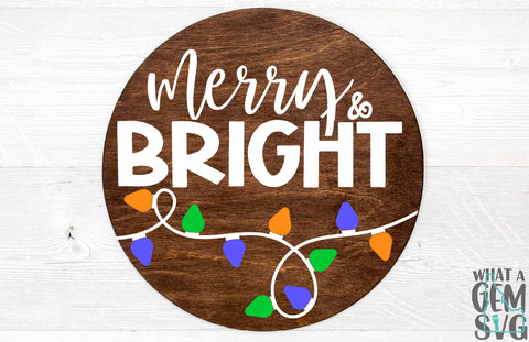 Merry and Bright SVG | Merry and Bright Door Hanger | Christmas svg | Christmas lights svg | Winter svg | Merry Christmas Door Hanger svg SVG What A Gem SVG 