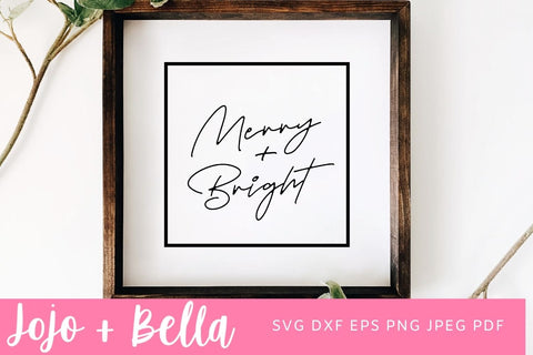 Merry and Bright Svg, Merry Christmas Svg, Christmas Shirt Svg, Christmas Gift png, Christmas Sign DXF, Christmas Svgs, Christmas Shirt PNG SVG Jojo&Bella 