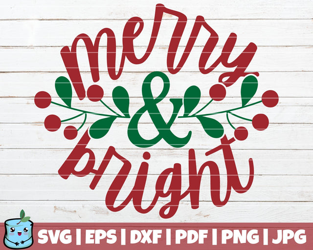 Merry And Bright SVG MintyMarshmallows 