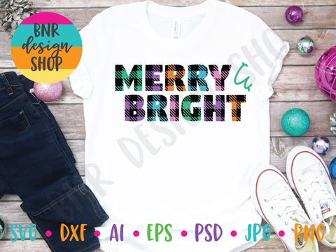 Merry and Bright SVG SVG BNRDesignShop 