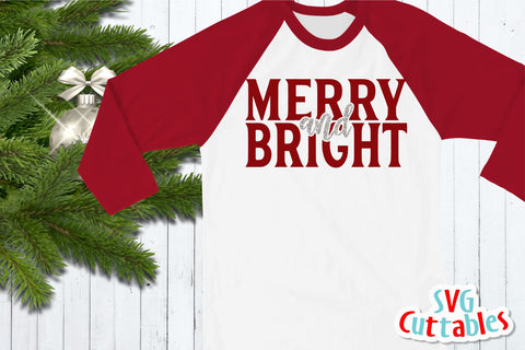 Merry and Bright SVG Svg Cuttables 
