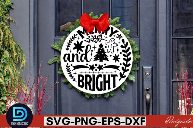 merry and bright SVG SVG DESIGNISTIC 