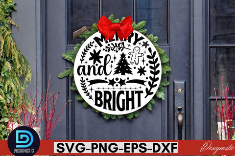merry and bright SVG SVG DESIGNISTIC 