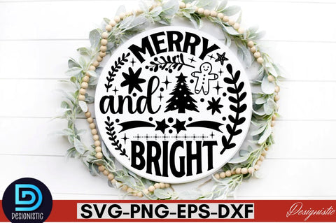 merry and bright SVG SVG DESIGNISTIC 