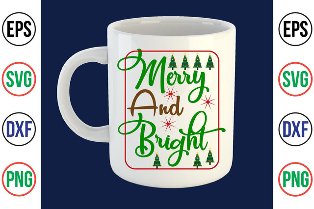 Merry and Bright-svg SVG nirmal108roy 