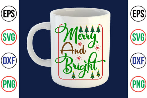 Merry and Bright-svg SVG nirmal108roy 