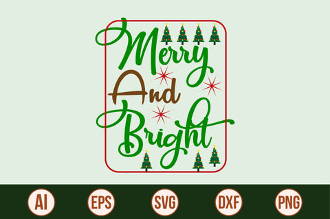 Merry and Bright-svg SVG nirmal108roy 
