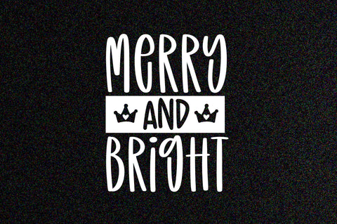 Merry and Bright SVG SVG orpitasn 