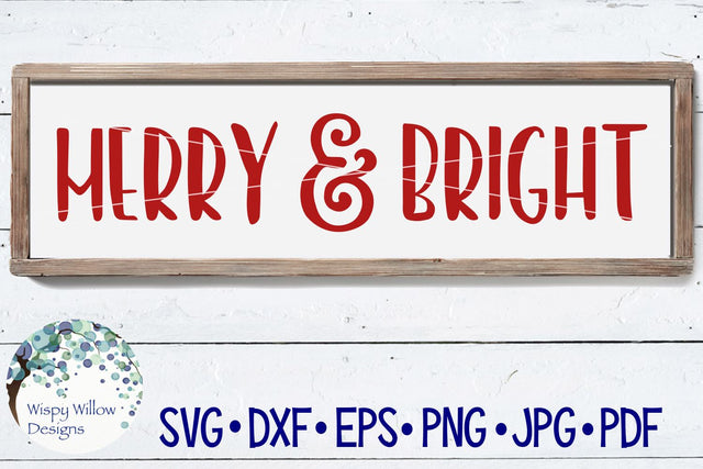 Merry and Bright SVG Wispy Willow Designs 
