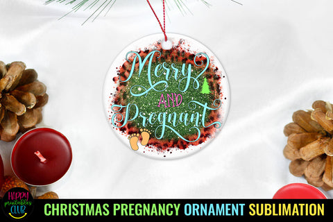 Merry and Pregnant Christmas Ornament I Holiday Ornament Sublimation Happy Printables Club 