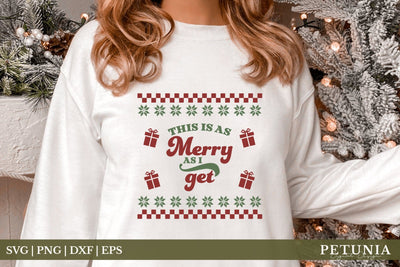 Merry As I Get Ugly Christmas Sweater| Funny Christmas SVG SVG Petunia Digital Design 