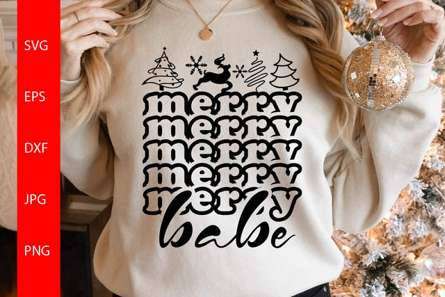 Merry Babe SVG, Christmas Vibes SVG Free For Commercial Use SVG Sintegra 