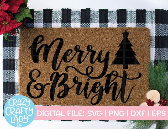 Merry & Bright | Christmas SVG Cut File SVG Crazy Crafty Lady Co. 