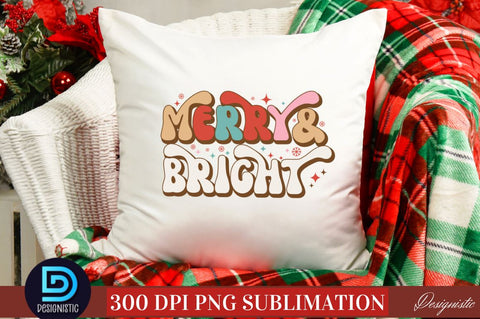 Merry & Bright PNG Sublimation DESIGNISTIC 