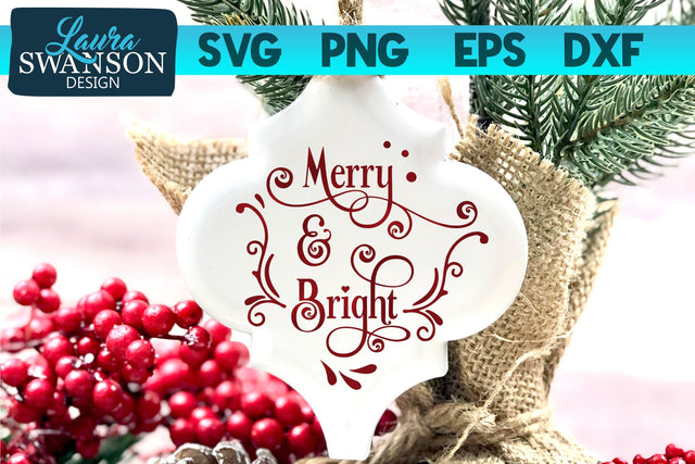 Merry & Bright SVG Cut File SVG Laura Swanson Design 