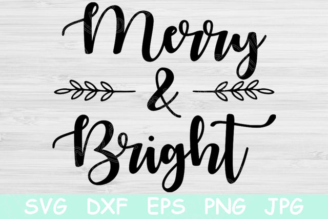 Merry & Bright Svg File Saying with Leaves. Winter Svg Cut Files for Cricut and Silhouette. Hand Lettered Christmas Svg Stencil for Decals. SVG TiffsCraftyCreations 