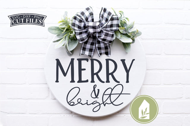 Merry & Bright SVG Files | Round Sign SVG SVG LilleJuniper 