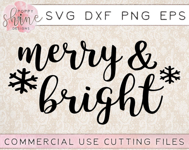 Merry & Bright SVG Poppy Shine Design 