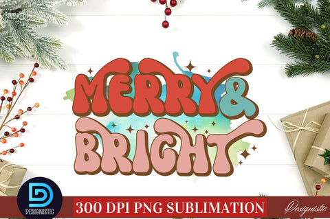 Merry & Bright SVG Sublimation DESIGNISTIC 