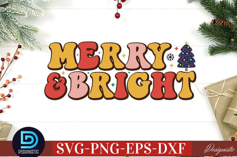 Merry & bright SVG SVG DESIGNISTIC 