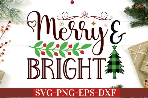 Merry & bright SVG SVG DESIGNISTIC 
