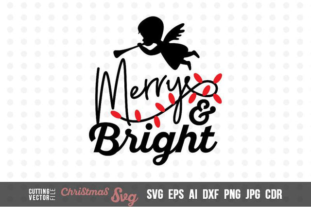 Merry & Bright SVG SVG VectorSVGdesign 