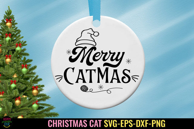 Merry Catmas SVG I Christmas Cat I Holiday Cat Ornaments SVG SVG Happy Printables Club 