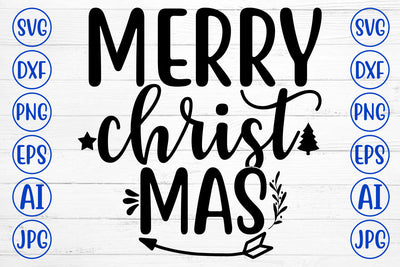MERRY CHRIST MAS SVG Cut File SVG Syaman 