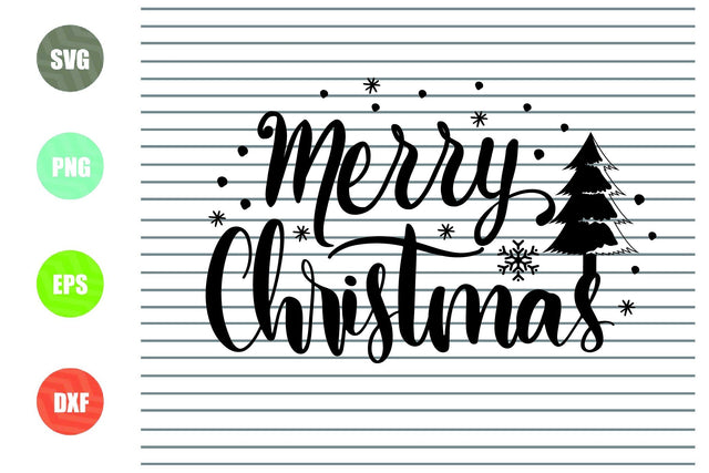 Merry Christmas (1) Svg - Christmas Svg, Png, Dxf, Eps Cut Files SVG Artstoredigital 
