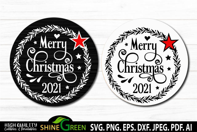 Merry Christmas 2021 Round Sign SVG for Home, Farmhouse SVG Shine Green Art 