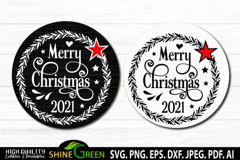Merry Christmas 2021 Round Sign SVG for Home, Farmhouse SVG Shine Green Art 