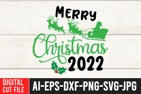 Merry Christmas 2022 SVG Cut File , Merry Christmas 2022 SVG Quotes SVG BlackCatsMedia 
